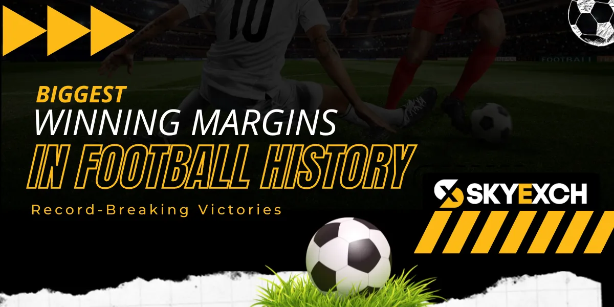 biggest winning margins in football history