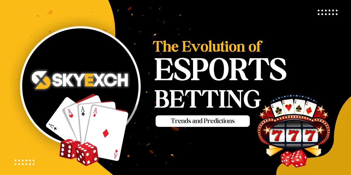 the evolution of esports betting trends and predictions